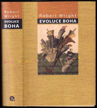 Robert Wright: Evoluce boha