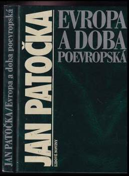 Jan Patočka: Evropa a doba poevropská