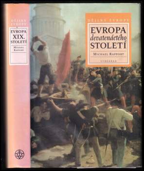 Michael Rapport: Evropa devatenáctého století