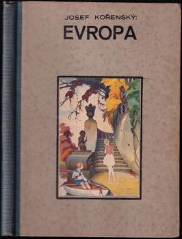 Josef Kořenský: Evropa