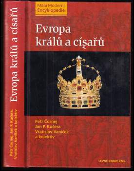 Petr Čornej: Evropa králů a císařů