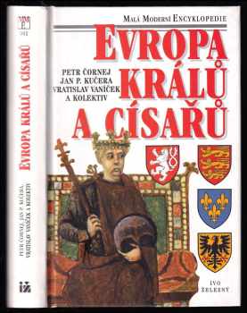 Petr Čornej: Evropa králů a císařů