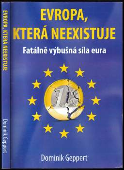 Dominik Geppert: Evropa, která neexistuje