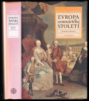 Jeremy Black: Evropa osmnáctého století