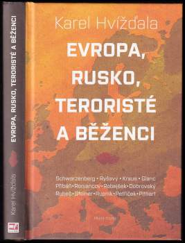 Evropa, Rusko, teroristé a běženci