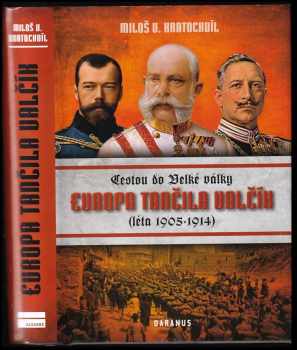 Miloš Václav Kratochvíl: Evropa tančila valčík