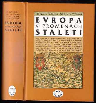 František Honzák: Evropa v proměnách staletí