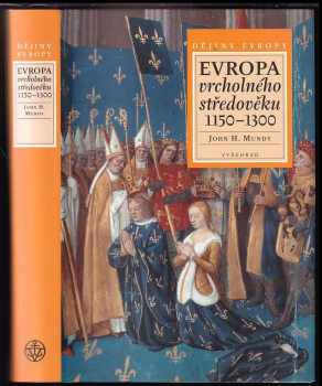 Evropa vrcholného středověku 1150-1300