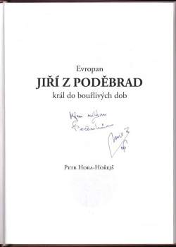 Petr Hora-Hořejš: Evropan Jiří z Poděbrad, král do bouřlivých dob