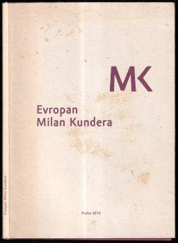 Milan Kundera: Evropan Milan Kundera