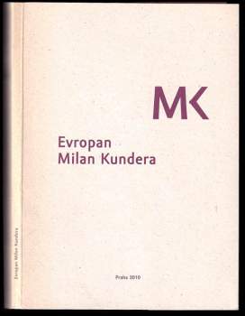 Evropan Milan Kundera