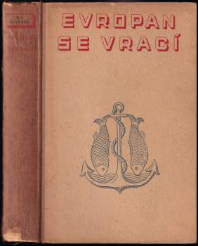 František Alexander Elstner: Evropan se vrací