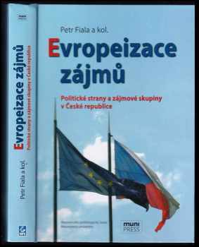 Petr Fiala: Evropeizace zájmů