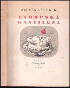 Evropská kantiléna : Román - Zdeněk Němeček (1946, Sfinx) - ID: 501349