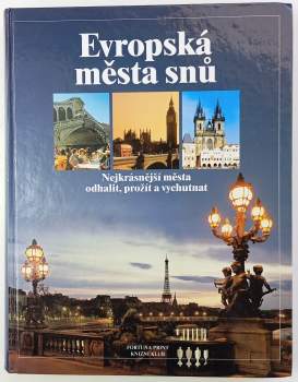 Evropská města snů