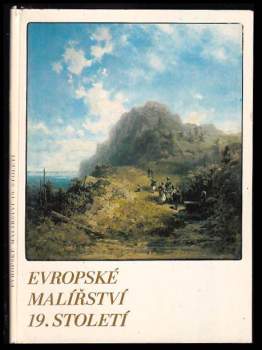Olga Macková: Evropské malířství 19. století