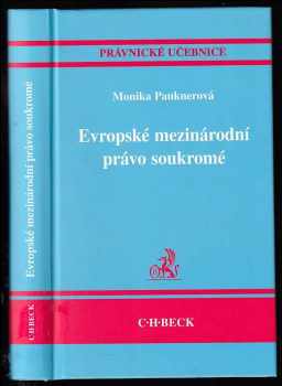 Monika Pauknerová: Evropské mezinárodní právo soukromé