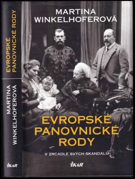 Martina Winkelhofer: Evropské panovnické rody