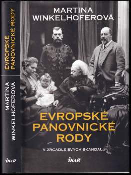 Martina Winkelhofer: Evropské panovnické rody
