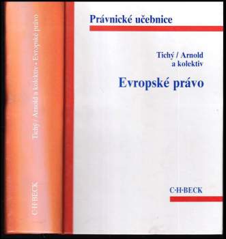 Luboš Tichý: Evropské právo