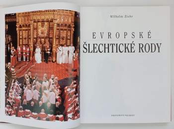 Wilhelm Ziehr: Evropské šlechtické rody