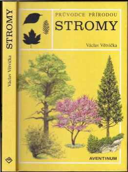 Václav Větvička: Evropské stromy