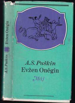 Aleksandr Sergejevič Puškin: Evžen Oněgin