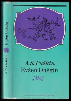 Aleksandr Sergejevič Puškin: Evžen Oněgin