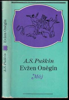Aleksandr Sergejevič Puškin: Evžen Oněgin