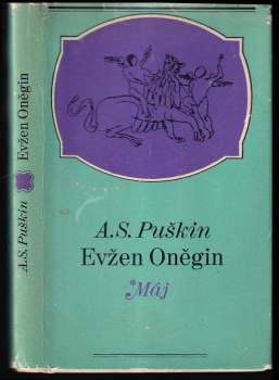 Aleksandr Sergejevič Puškin: Evžen Oněgin