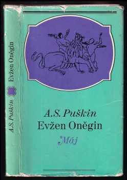 Evžen Oněgin - Aleksandr Sergejevič Puškin (1969, Lidové nakladatelství) - ID: 122409