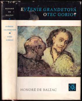 Evženie Grandetová ; Otec Goriot