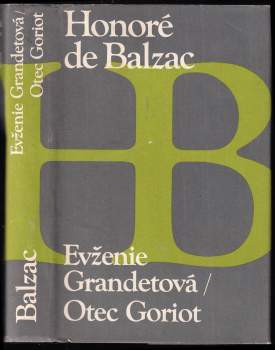 Evženie Grandetová ; Otec Goriot