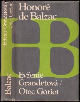 Evženie Grandetová ; Otec Goriot