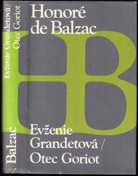 Evženie Grandetová ; Otec Goriot