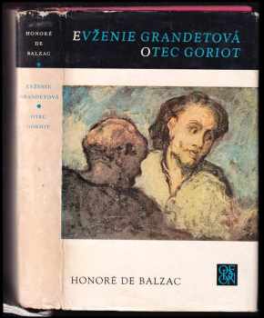Evženie Grandetová ; Otec Goriot