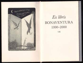 Jindřich Pileček: Ex libris Bonaventura 1990-2000