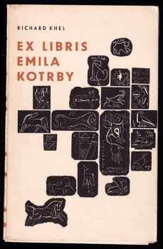 Richard Khel: Ex libris Emila Kotrby