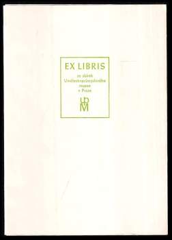 Ex libris ze sbírek Uměleckoprůmyslového muzea v Praze