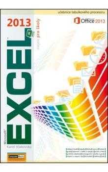 Microsoft® Excel® 2013 nejen pro školy