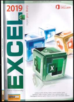 Karel Klatovský: Excel 2019 nejen pro školy