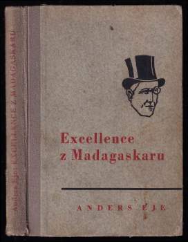 Anders Eje: Excellence z Madagaskaru