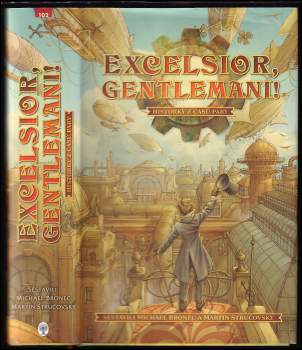 Excelsior, gentlemani!