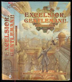 Excelsior, gentlemani!