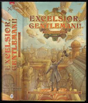 Excelsior, gentlemani!