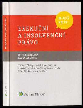 Petra Polišenská: Exekuční a insolvenční právo