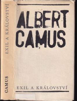Albert Camus: Exil a království