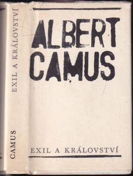 Albert Camus: Exil a království