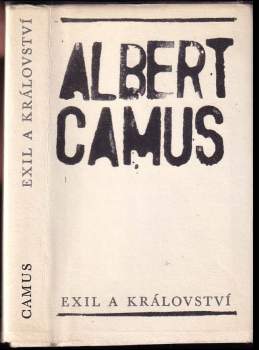Albert Camus: Exil a království