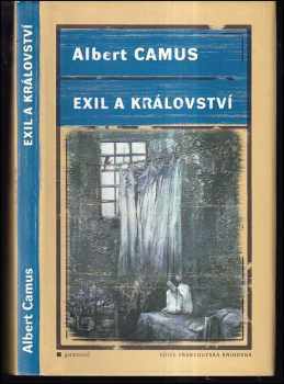 Albert Camus: Exil a království